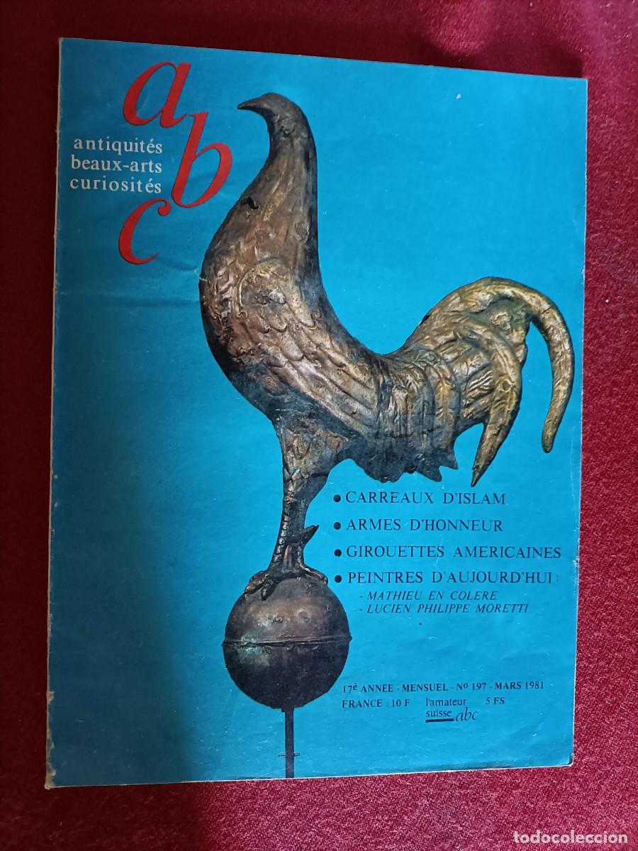 Coleccionismo de revistas y peri&oacute;dicos: ABC ANTIQUIT&Eacute;S BEAUX-ARTS CURIOSIT&Eacute;S 197