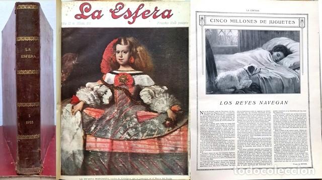 Collection Magazines and Newspapers: REVISTA LA ESFERA PRIMER SEMESTRE DE 1915 N&ordm; 53 A LA 69 (UN TOMO) - A-REVIL-0781