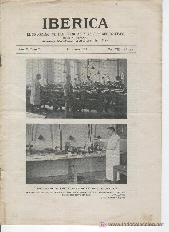 Collection Magazines and Newspapers: IBERICA 1917 FABRICACION DE LENTES &Ograve;PTICAS FOTOGRAFIA AISLADORES DE PORCELANA 188 EL SAN SALVADOR