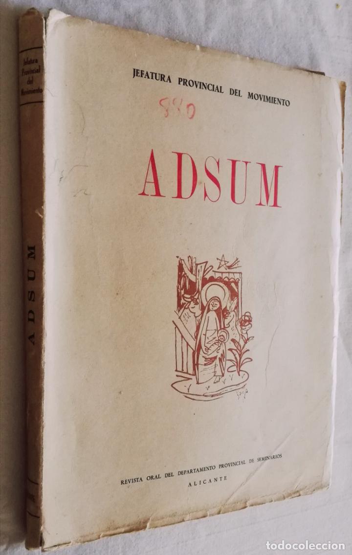 Collezionismo di Riviste e Giornali: ADSUM: REVISTA ORAL DEL DEPARTAMENTO PROVINCIAL DE SEMINARIOS. ALICANTE