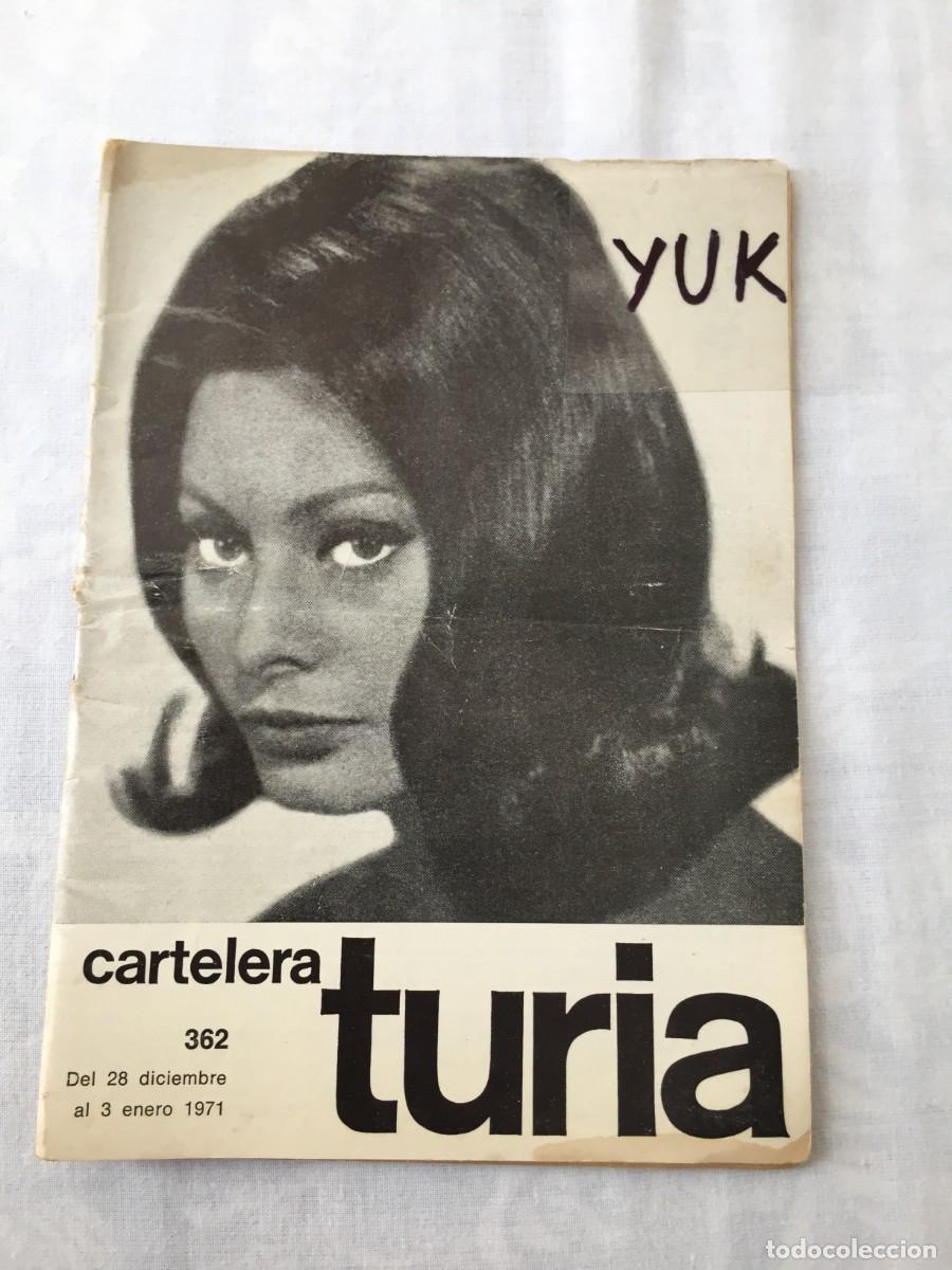 Coleccionismo de Revistas y Peri&oacute;dicos: CARTELERA TURIA, VALENCIA, N&ordm; 362 --- 1971--- PORTADA DE LA ACTRIZ SOFIA LOREN