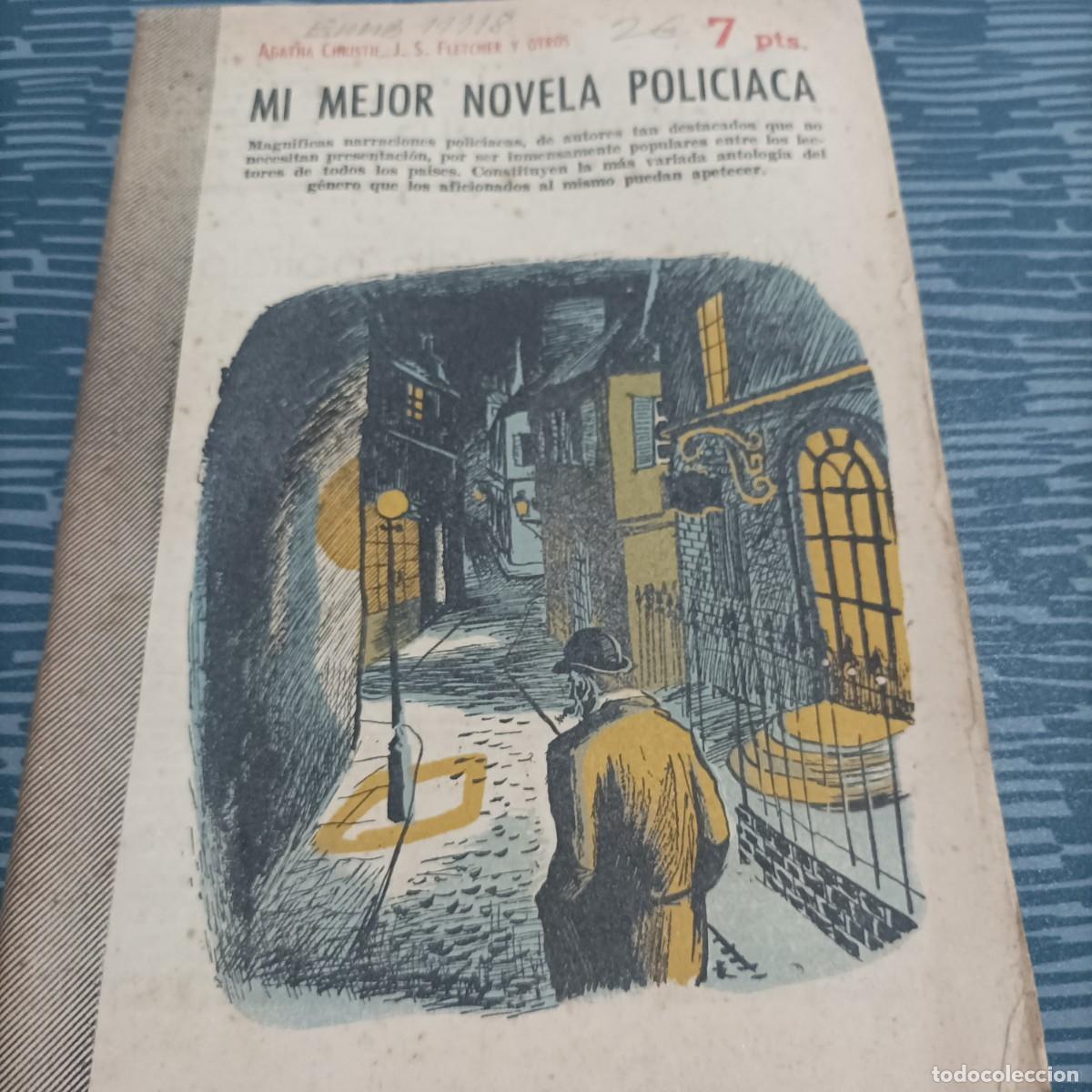 Coleccionismo de revistas y peri&oacute;dicos: MI MEJOR NOVELA POLICIACA, AGATHA CHRISTIE,J.S.FLETCHER Y OTROS,1957,99 PAG.