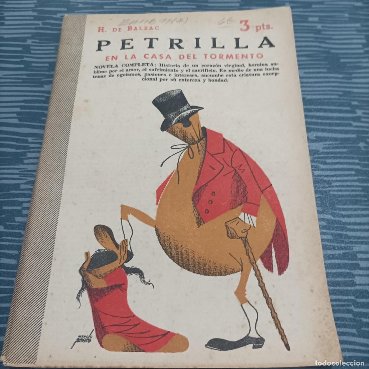 Coleccionismo de revistas y peri&oacute;dicos: PETRILLA,EN LA CASA DEL TORMENTO,H.DE BALZAC,1956.56 PAG.