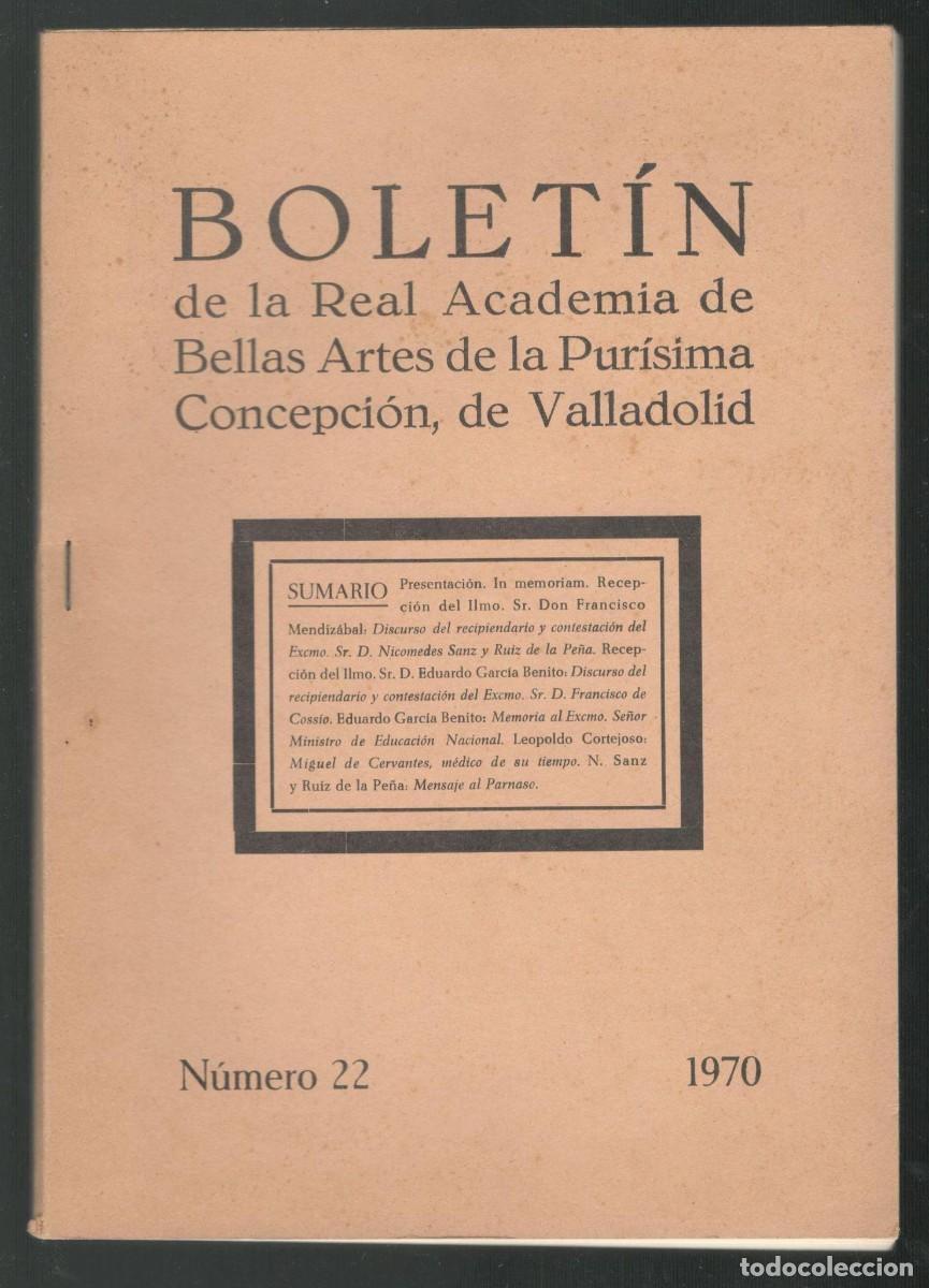 Collezionismo di Riviste e Giornali: BOLETIN DE LA REAL ACADEMIA DE BELLAS ARTES DE LA PURISIMA CONCEPCION DE VALLADOLID n&ordm; 22.