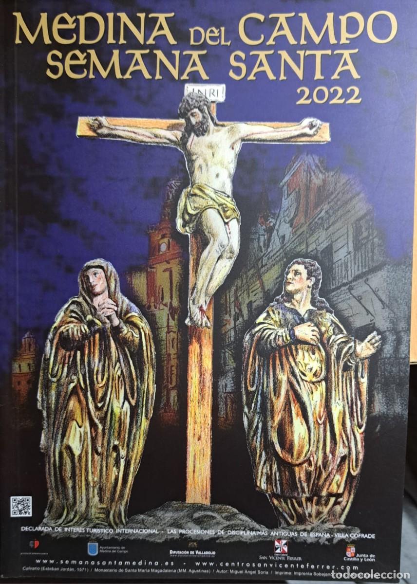 Coleccionismo de Revistas y Peri&oacute;dicos: TC04/ Semana Santa Medina del Campo 2022