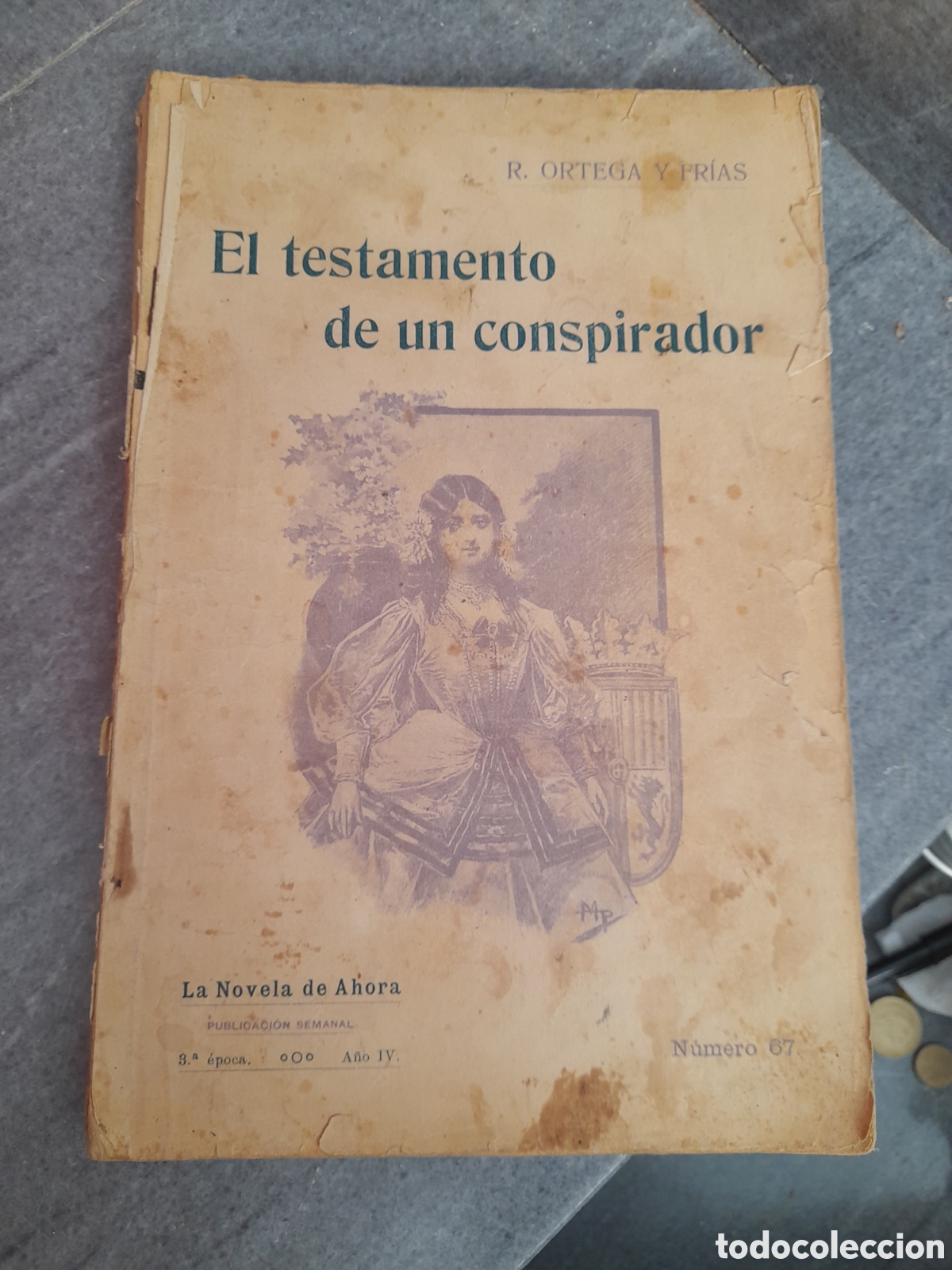 Coleccionismo de Revistas y Peri&oacute;dicos: Libro revista antigua EL TESTAMENTO DE UN CONSPIRADOR N&deg; 67 la novela de ahora