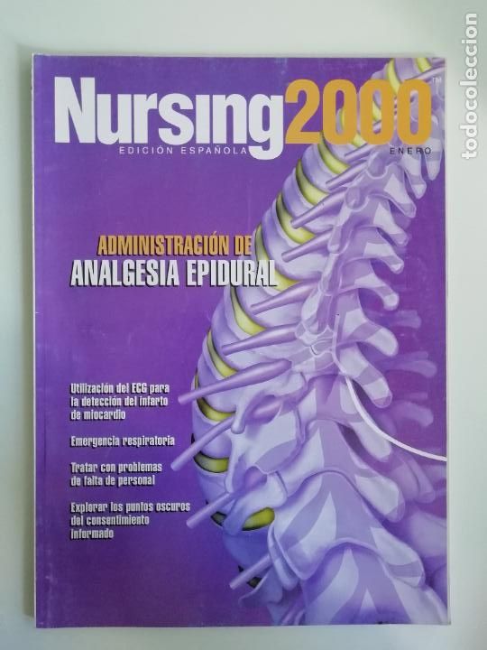 Collezionismo di Riviste e Giornali: Nursing Enero 2000 Edici&oacute;n espa&ntilde;ola revista de enfermer&iacute;a Analgesia epidural