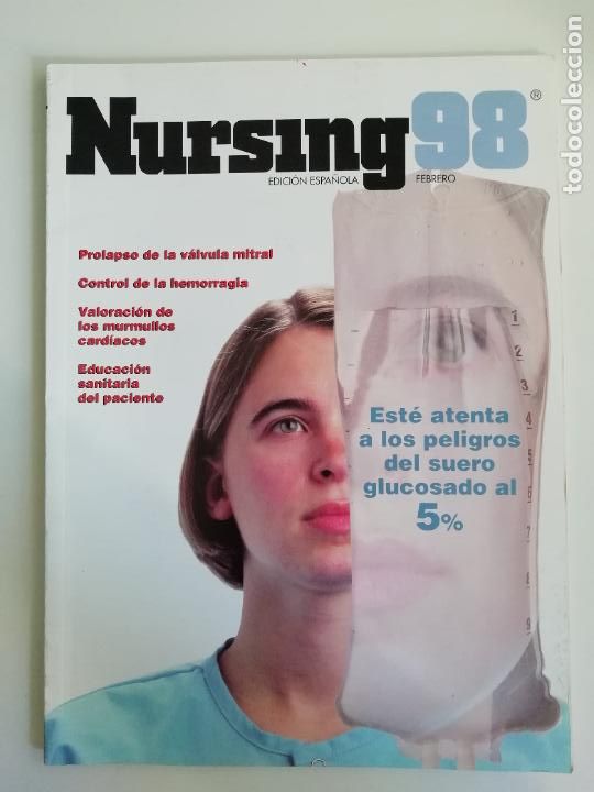 Collezionismo di Riviste e Giornali: Nursing Febrero 1998 Edici&oacute;n espa&ntilde;ola revista de enfermer&iacute;a Peligros suero glucosado 5%