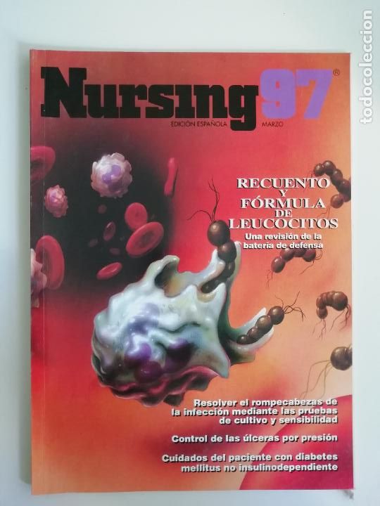 Collezionismo di Riviste e Giornali: Nursing Marzo 1997 Edici&oacute;n espa&ntilde;ola revista de enfermer&iacute;a Recuento y f&oacute;rmula de leucocitos