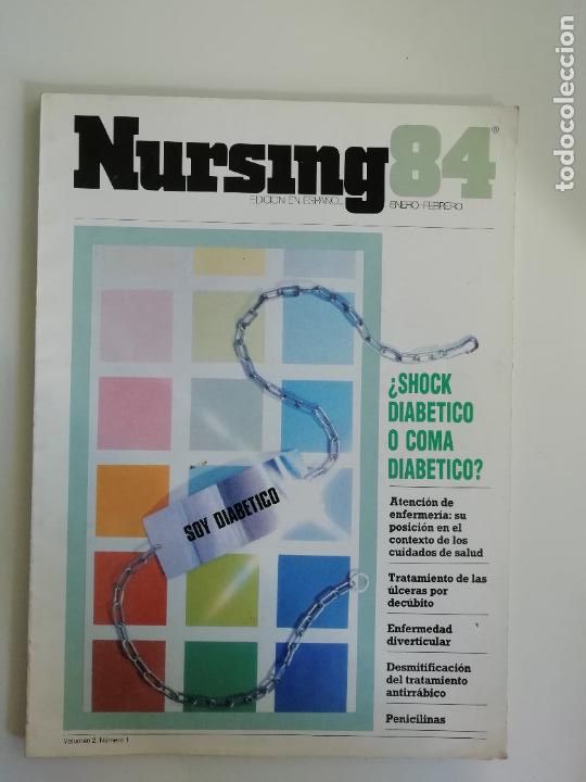 Collectionnisme de Revues et Journaux: Nursing Enero-Febrero 1984 Edici&oacute;n espa&ntilde;ola revista de enfermer&iacute;a Shock diab&eacute;tico o coma diab&eacute;tico