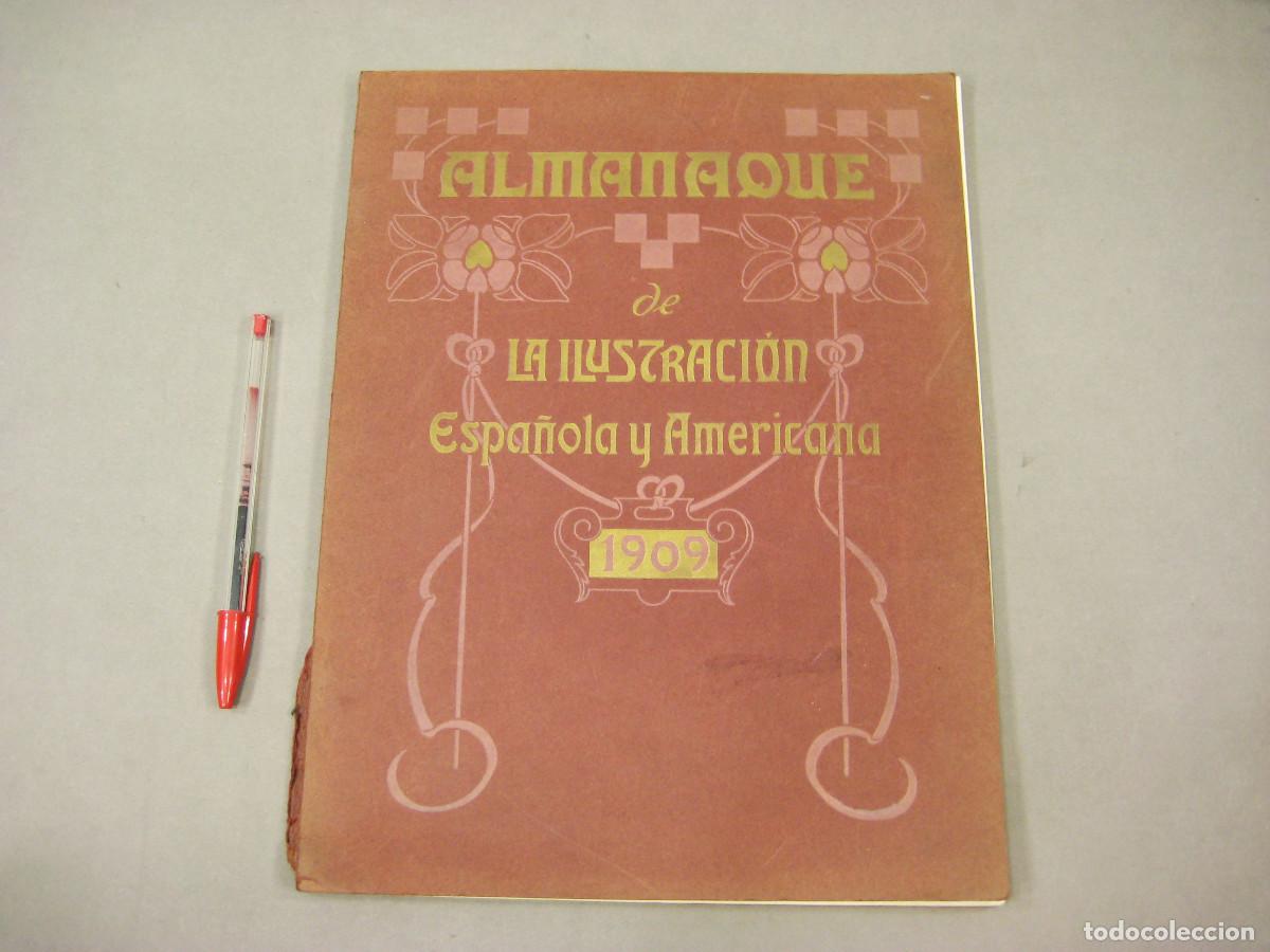 Coleccionismo de Revistas y Peri&oacute;dicos: ALMANAQUE DE LA ILUSTRACI&Oacute;N ESAP&Ntilde;OLA Y AMERICANA. 1909