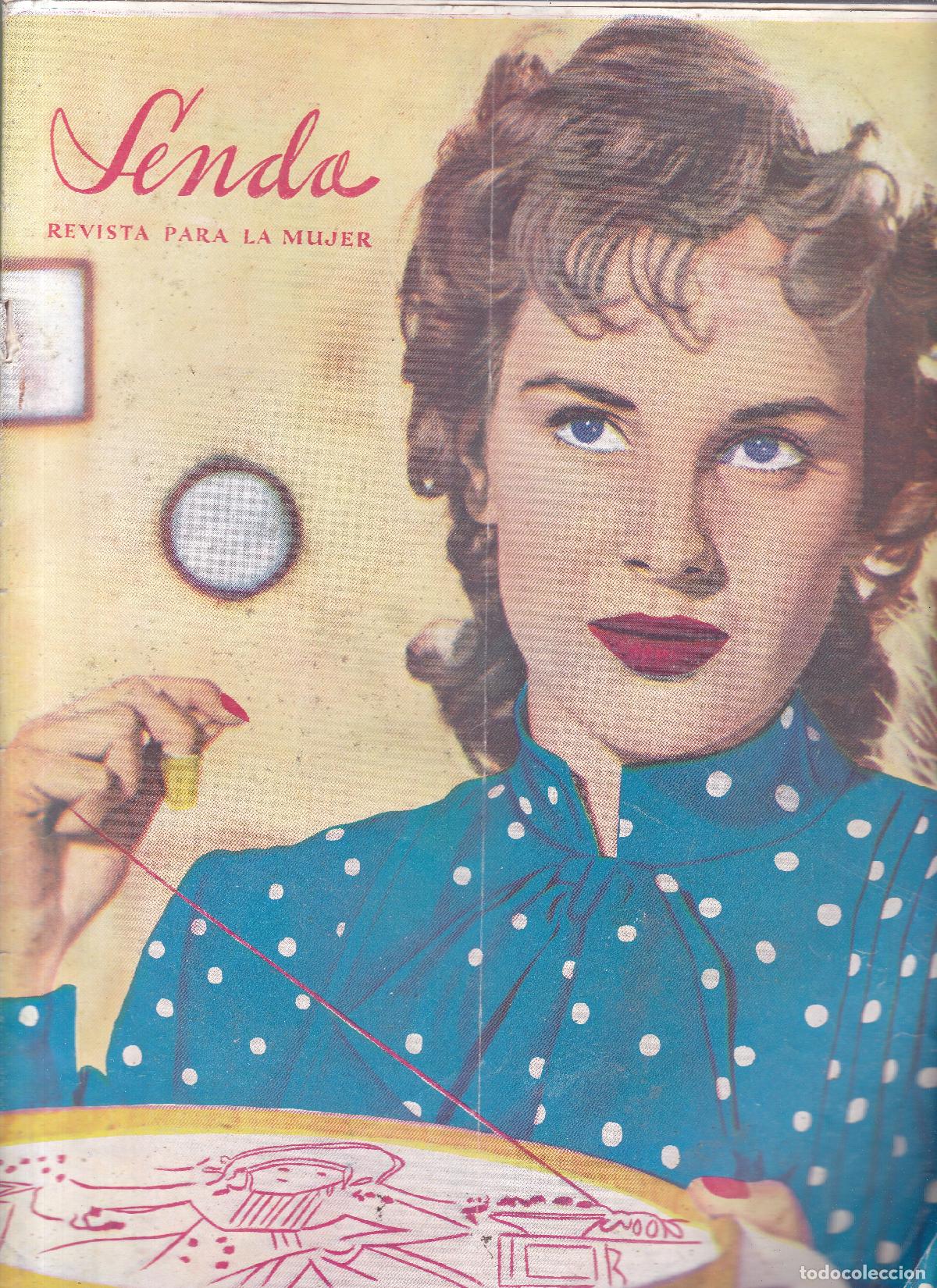Colecionismo de Revistas e Jornais: SENDA - REVISTA PARA LA MUJER - N&ordm; 134 - ABRIL 1954