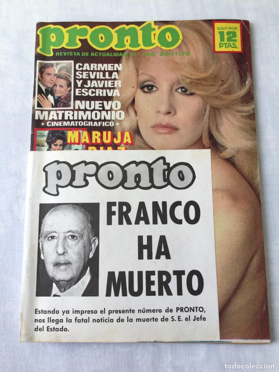 Coleccionismo de Revistas y Peri&oacute;dicos: REVISTA PRONTO N 185 1975 FRANCO A MUERTO /FEDRA LORENTE / RAFFAELLA CARRA PERET LAS GRECAS ...