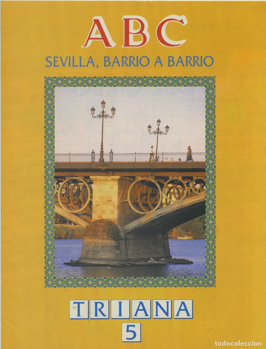 Coleccionismo de revistas y peri&oacute;dicos: FASC&Iacute;CULO N&ordm;5. ABC SEVILLA. Triana 5. 1994. P&aacute;g. 50-60.