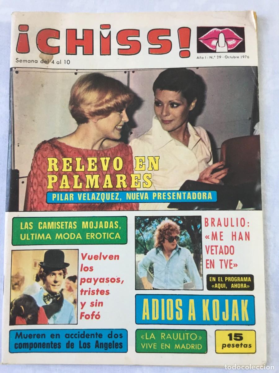 Collection Magazines and Newspapers: REVISTA CHISS! 1976 N&ordm; 29 GLORIA GUIDA - UN DOS TRES - PAYASOS -PILAR BAYONA -BEATLES PAUL QUEEN ...