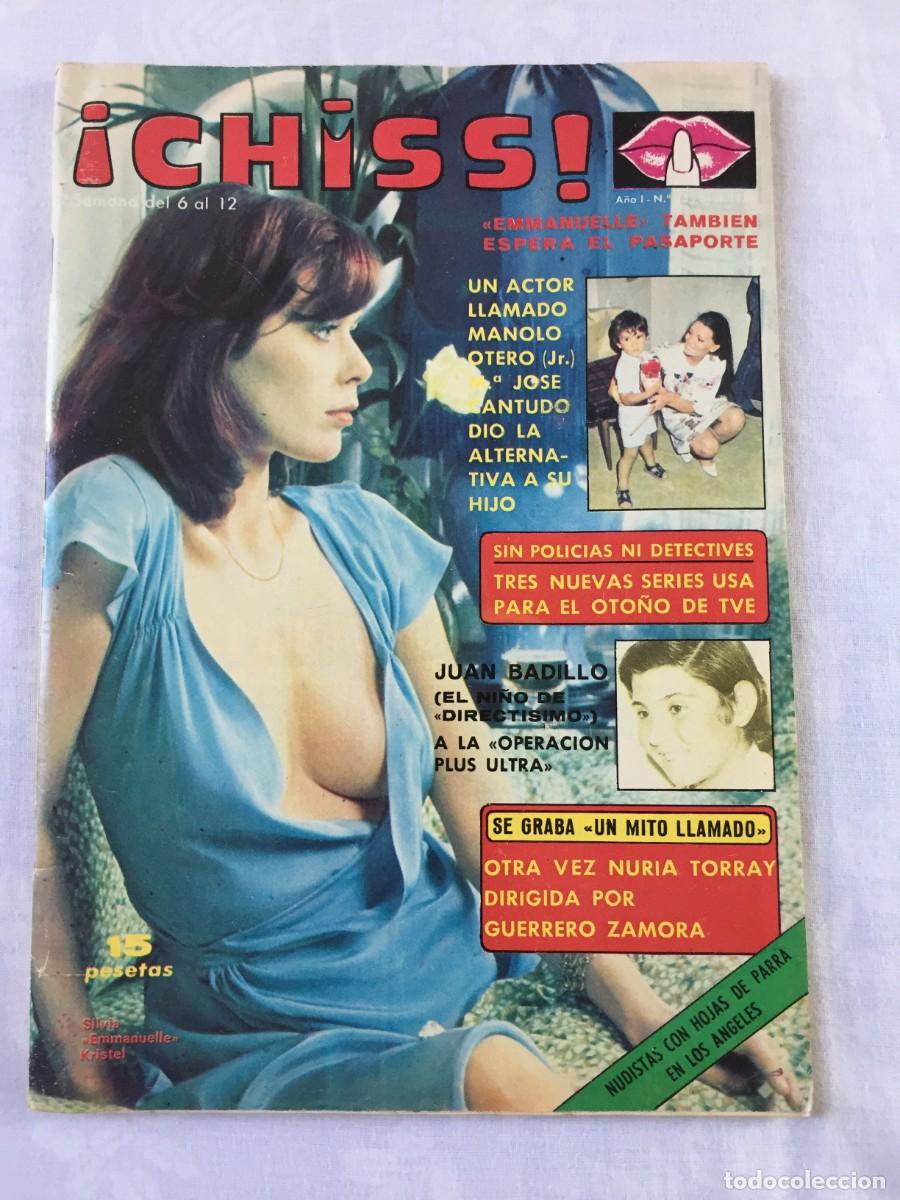 Sammeln von Zeitschriften und Zeitungen: REVISTA &iexcl;CHISS! N&ordm; 25 SEPT 1976 SYLVIA KRISTEL EMMANUELLE, MARIA JOSE CANTUDO, SERRAT BOSE ...
