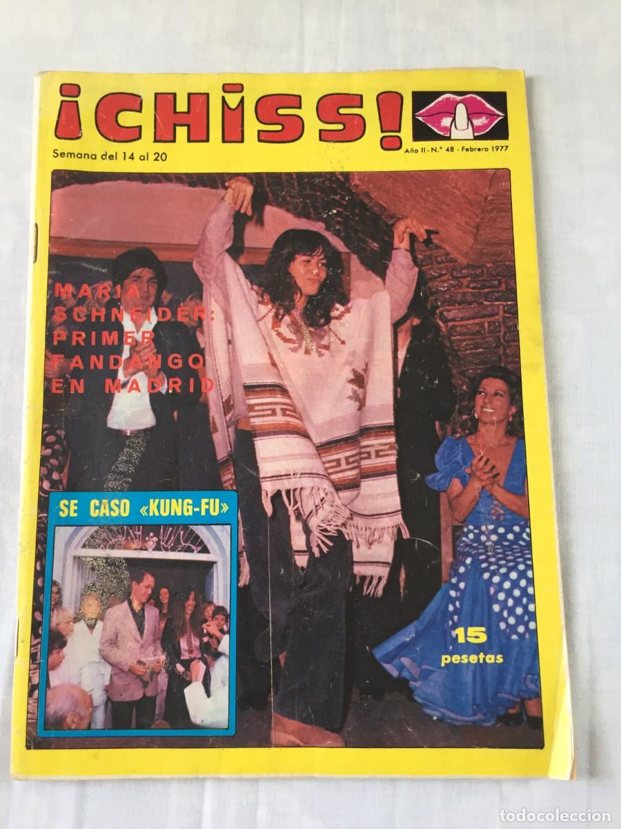 Coleccionismo de Revistas y Peri&oacute;dicos: REVISTA CHISS N&ordm; 48 1977 MARIA SCHNEIDER - ROCIO JURADO -KIKO LEDGARD UN DOS TRES -ELVIS PRESLEY...