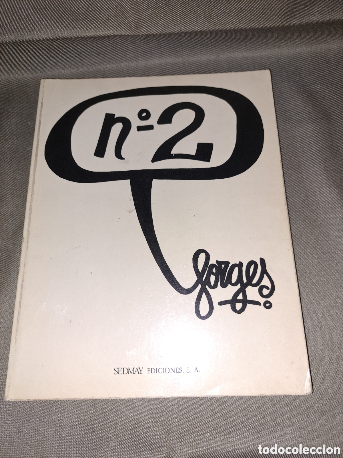 Coleccionismo de Revistas y Peri&oacute;dicos: FORGES N&deg;2 . ANTONIO FRAGUAS, EDICIONES SEDMAY