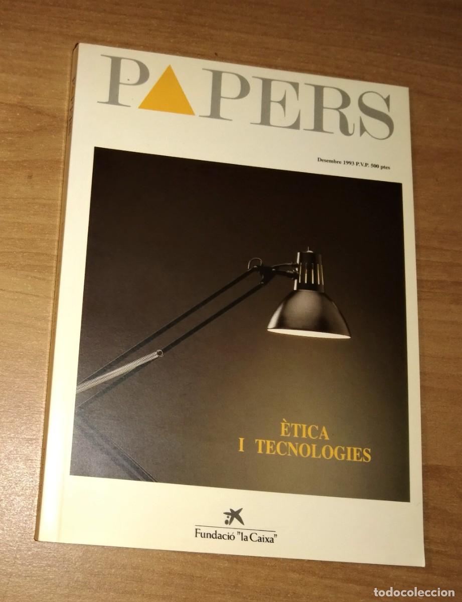 Collection Magazines and Newspapers: PAPERS, 1993 - &Egrave;TICA I TECNOLOGIES