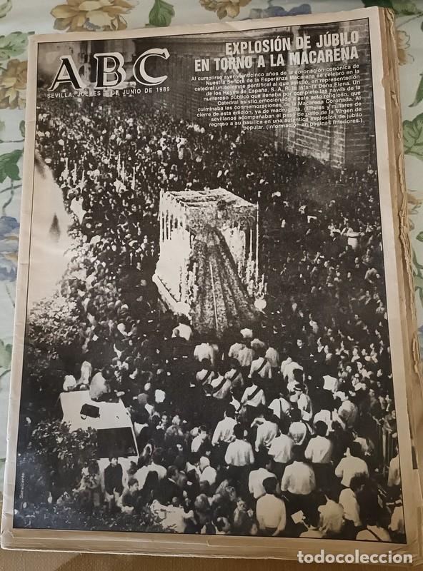Coleccionismo de Revistas y Peri&oacute;dicos: ABC SEVILLA 1 DE JUNIO DE 1989, XXV ANIVERSARIO DE LA CORONACION DE LA ESPERANZA MACARENA