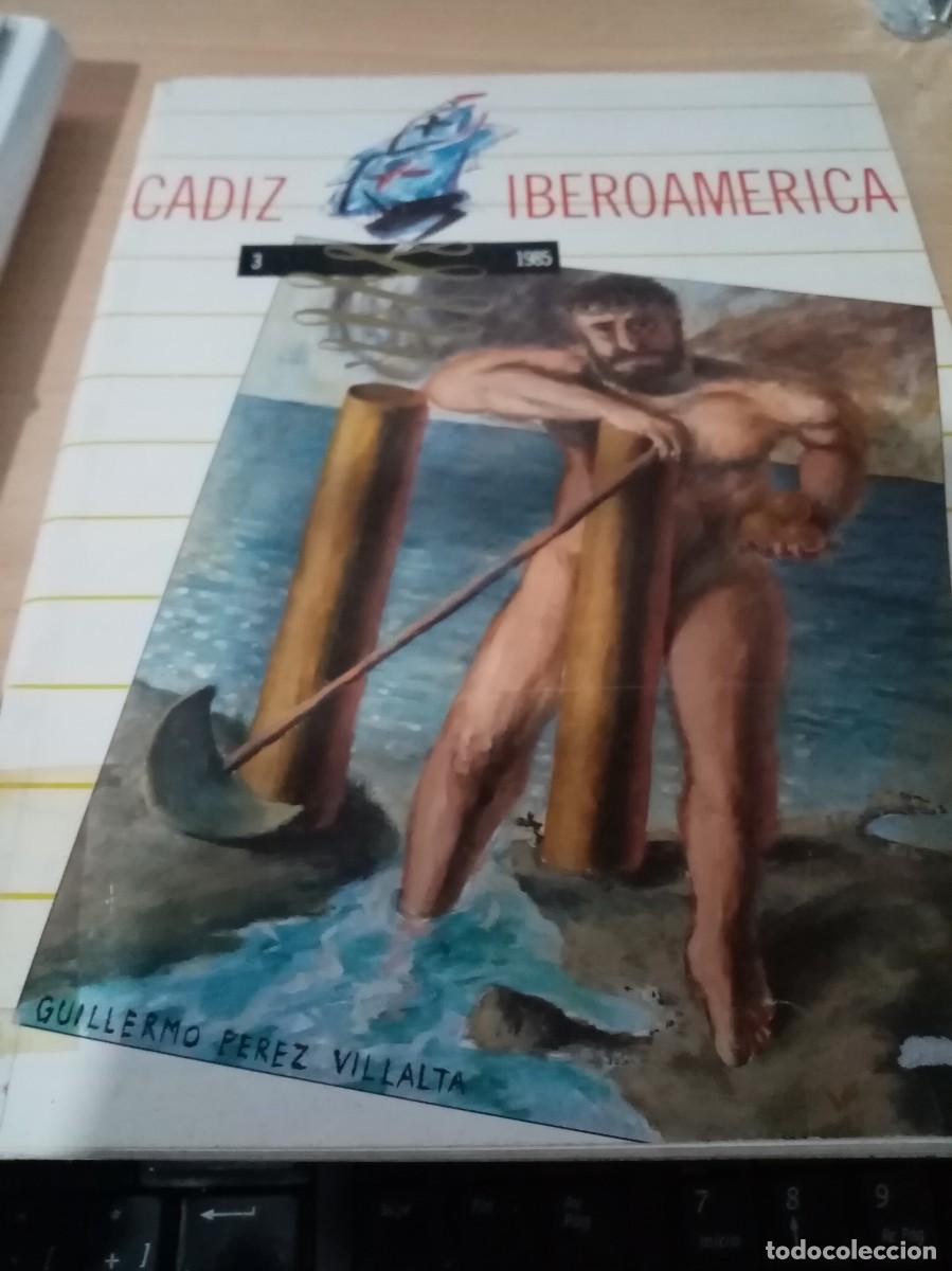 Coleccionismo de revistas y peri&oacute;dicos: CADIZ IBEROAMERICA. N&ordm; 3. 1985. EST1B4