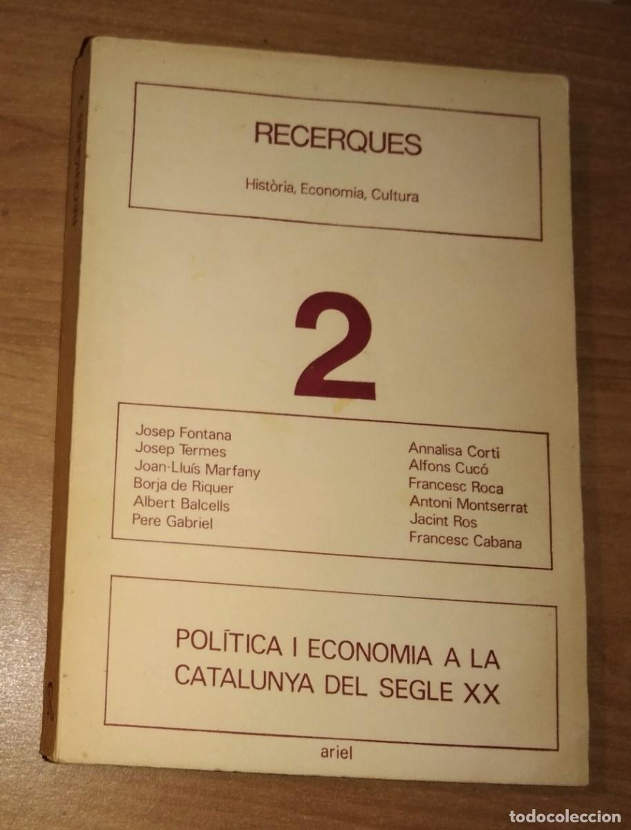 Coleccionismo de revistas y peri&oacute;dicos: RECERQUES (HIST&Ograve;RIA, ECONOMIA, CULTURA) N. 2, 1972 - JOSEP FONTANA, JOSEP TERMES, MODERNISME