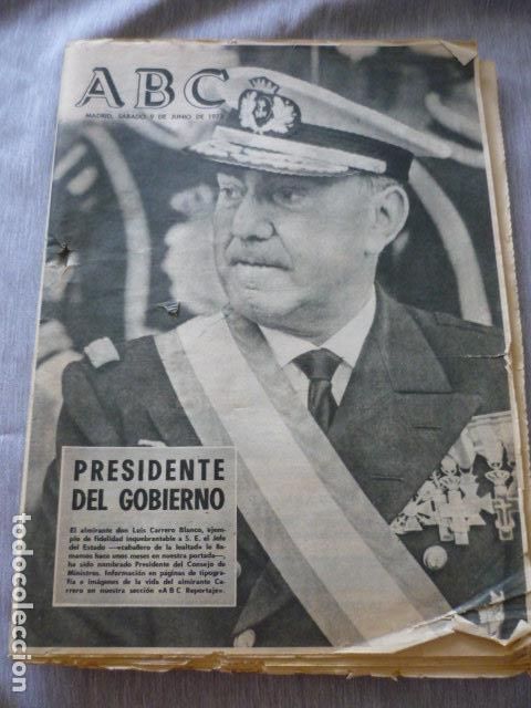 Coleccionismo de revistas y peri&oacute;dicos: PERIODICO ABC 9 JUNIO 1973 CARRERO BLANCO PRESIDENTE DEL GOBIERNO