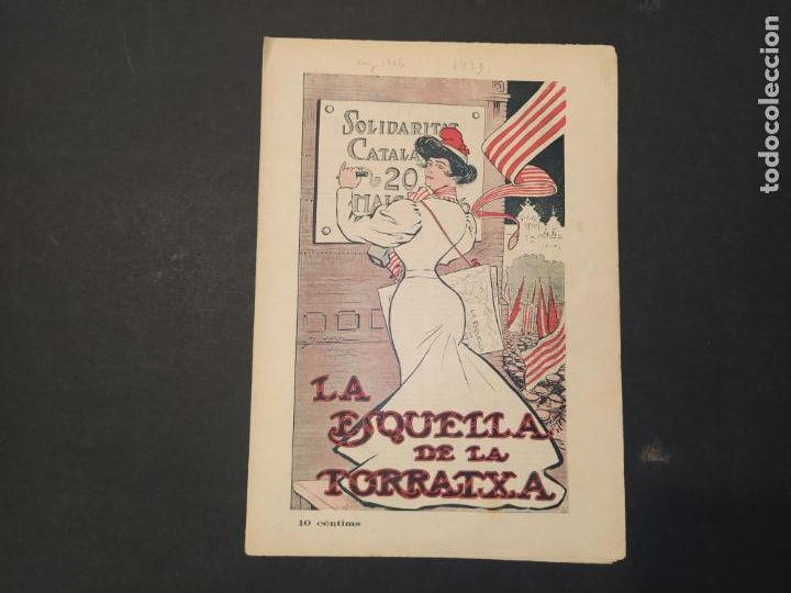 Collection Magazines and Newspapers: LA ESQUELLA DE LA TORRATXA-ANY 1906-SOLIDARITAR CATALANA-REVISTA ANTIGA-VER FOTOS-(V-24.596)