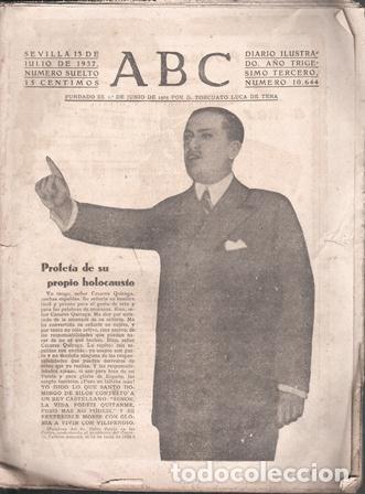 Coleccionismo de revistas y peri&oacute;dicos: DIARIO ILUSTRADO ABC - SEVILLA 13 DE JULIO DE 1937 N&ordm; 10.644 - A-PERIODI-0217