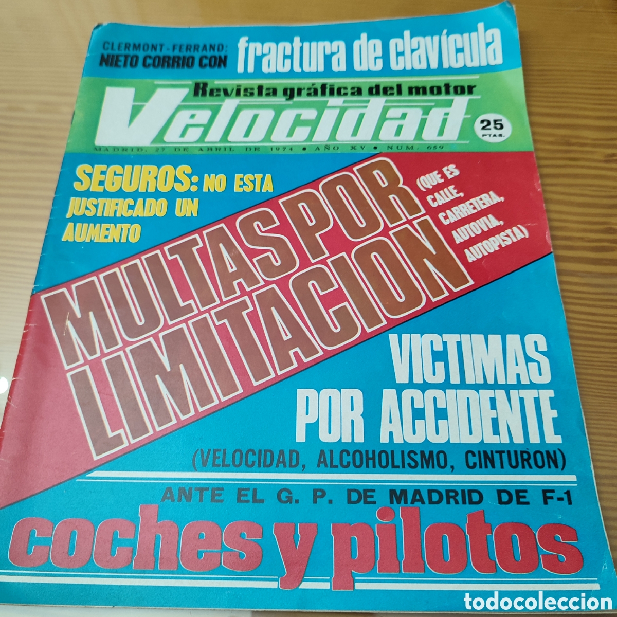 Coleccionismo de Revistas y Peri&oacute;dicos: Revista Grafica Del Motor Velocidad Numero 659 , 27 de Abril de 1974