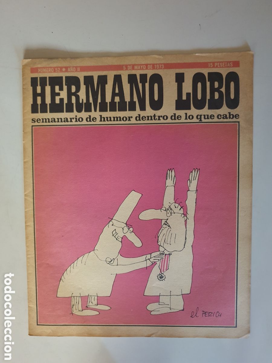 Coleccionismo de Revistas y Peri&oacute;dicos: HERMANO LOBO, SEMANARIO DE HUMOR DENTRO DE LO QUE CABE. N&deg;52. ED. PLEYADES 1973
