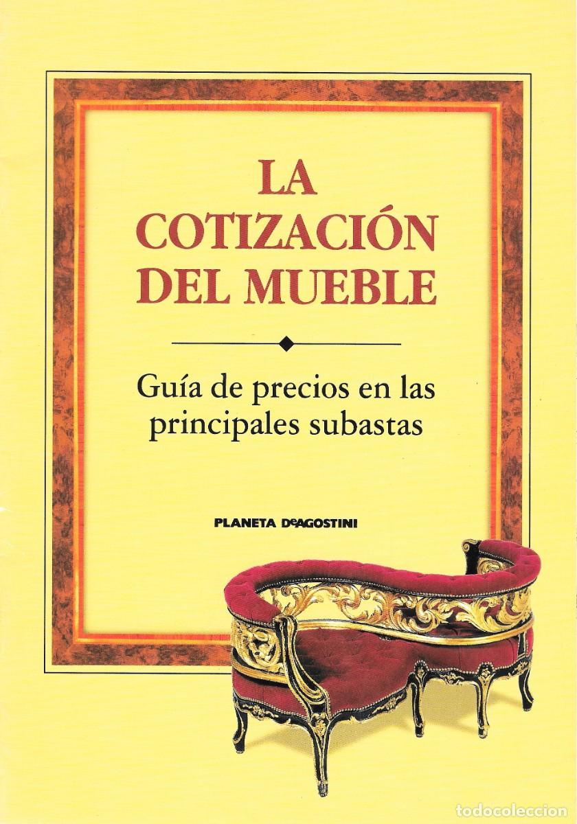 Collectionnisme de Revues et Journaux: FASC&Iacute;CULO LA COTIZACI&Oacute;N DEL MUEBLE