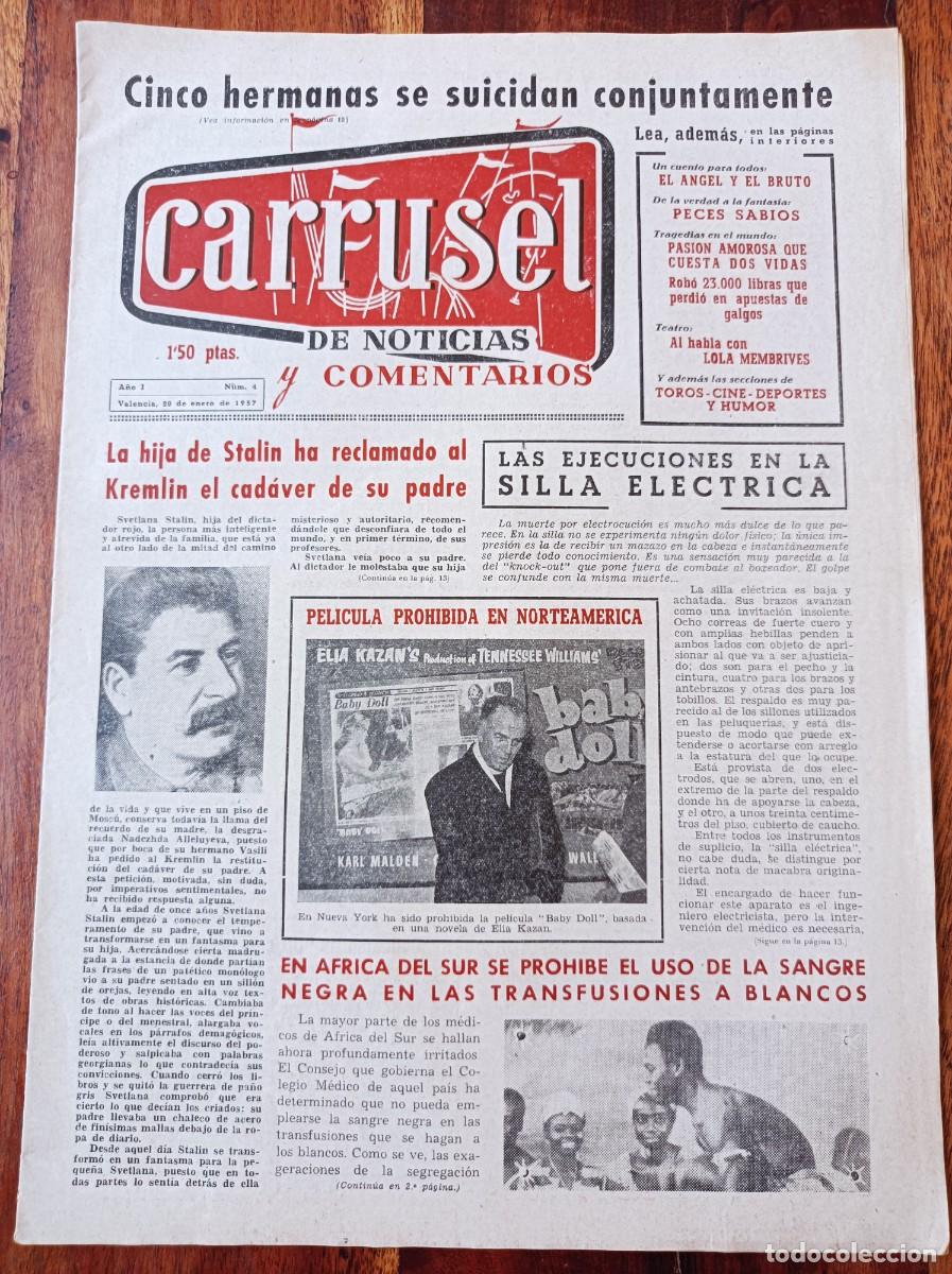Collection Magazines and Newspapers: PERI&Oacute;DICO CARRUSEL DE NOTICIAS Y COMENTARIOS N&ordm; 4 A&Ntilde;O 1957 VALENCIA