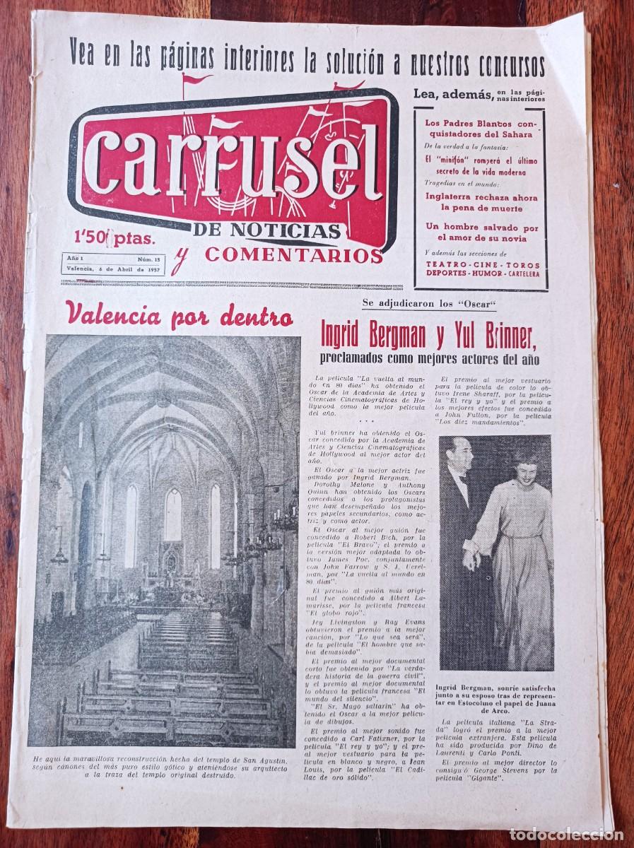 Coleccionismo de Revistas y Peri&oacute;dicos: PERI&Oacute;DICO CARRUSEL DE NOTICIAS Y COMENTARIOS N&ordm; 15 A&Ntilde;O 1957 VALENCIA - FALLAS VALENCIA