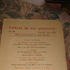 Coleccionismo de Revistas y Periódicos: RVPR T7 PAPELES SON ARMADANS. CAMILO JOSÉ CELA. AÑO 1969 ABRIL AÑO 14 TOMO 53 NÚMERO 157