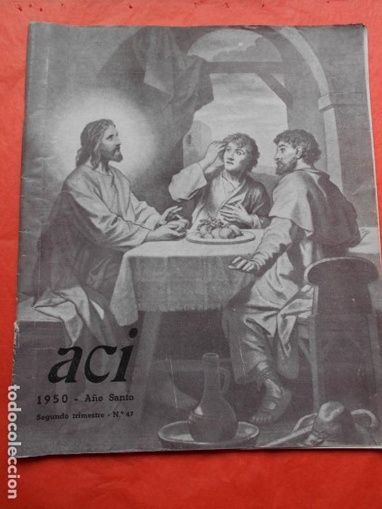 Coleccionismo de Revistas y Peri&oacute;dicos: ACI 1950 A&Ntilde;O SANTO N&ordm; 47