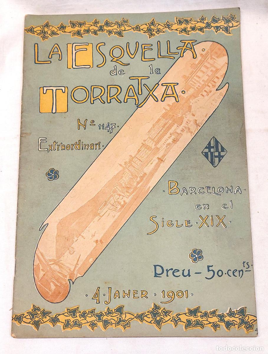 Coleccionismo de Revistas y Peri&oacute;dicos: La Esquella de la Torratxa Barcelona n&ordm; 1147 Extraordinari 4 janer 1901