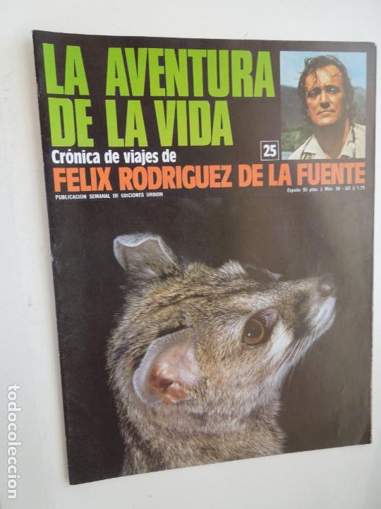 Coleccionismo de Revistas y Peri&oacute;dicos: LA AVENTURA DE LA VIDA-FASCICULO 25- CRONICA DE VIAJES FELIX RODRIGUEZ DE LA FUENTE - EDC URBION