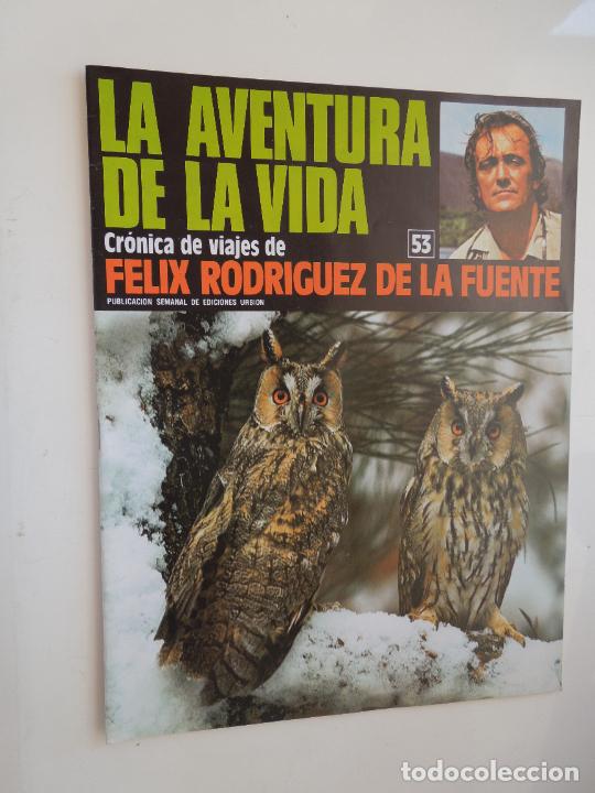 Coleccionismo de Revistas y Peri&oacute;dicos: LA AVENTURA DE LA VIDA-FASCICULO 53- CRONICA DE VIAJES FELIX RODRIGUEZ DE LA FUENTE - EDC URBION