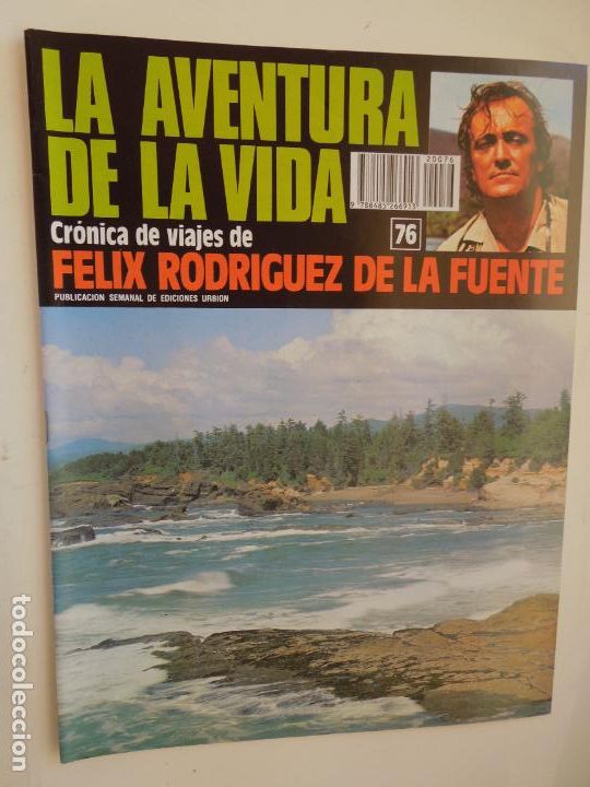 Coleccionismo de Revistas y Peri&oacute;dicos: LA AVENTURA DE LA VIDA-FASCICULO 76- CRONICA DE VIAJES FELIX RODRIGUEZ DE LA FUENTE - EDC URBION