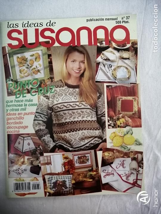 Coleccionismo de Revistas y Peri&oacute;dicos: LAS IDEAS DE SUSANNA N&ordm; 37, EN ESPA&Ntilde;OL, PUNTO DE CRUZ, , MEDIA, GANCHILLO, BORDADO, DECOUPAGE,COCINA
