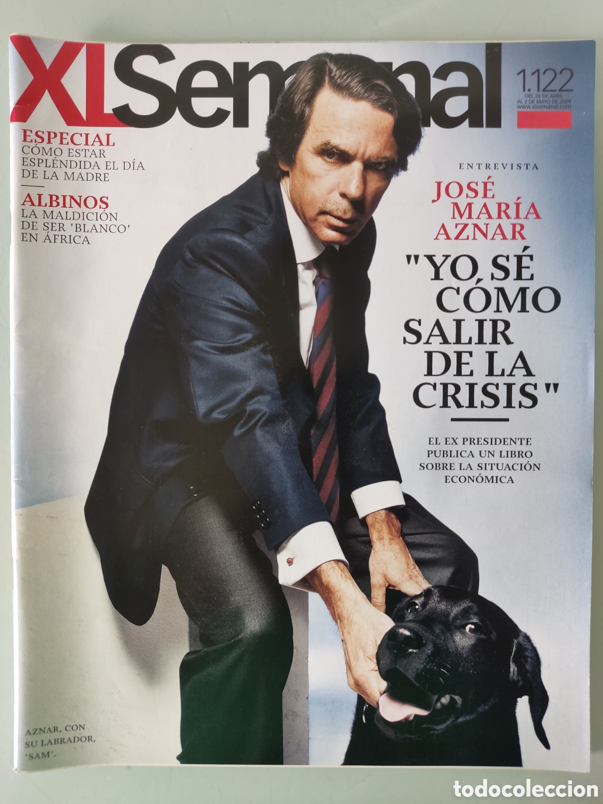 Coleccionismo de revistas y peri&oacute;dicos: XL Semanal. Aznar. N&deg; 1122. 2009