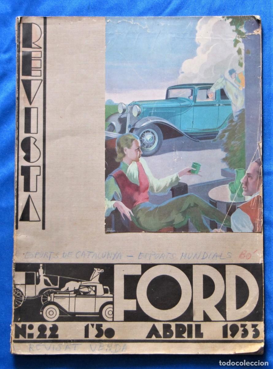 Coleccionismo de Revistas y Peri&oacute;dicos: REVISTA FORD. N&ordm; 22. ABRIL 1933.