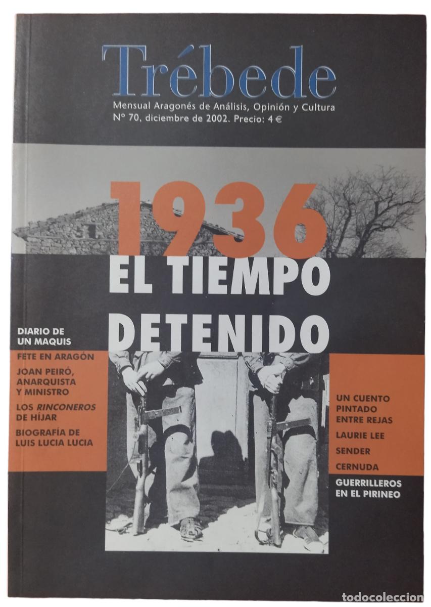 Collezionismo di Riviste e Giornali: TR&Eacute;BEDE N&ordm; 70 DICIEMBRE 2002 - MENSUAL ARAGON&Eacute;S DE ANALISIS, OPINI&Oacute;N Y CULTURA. COMO NUEVO.