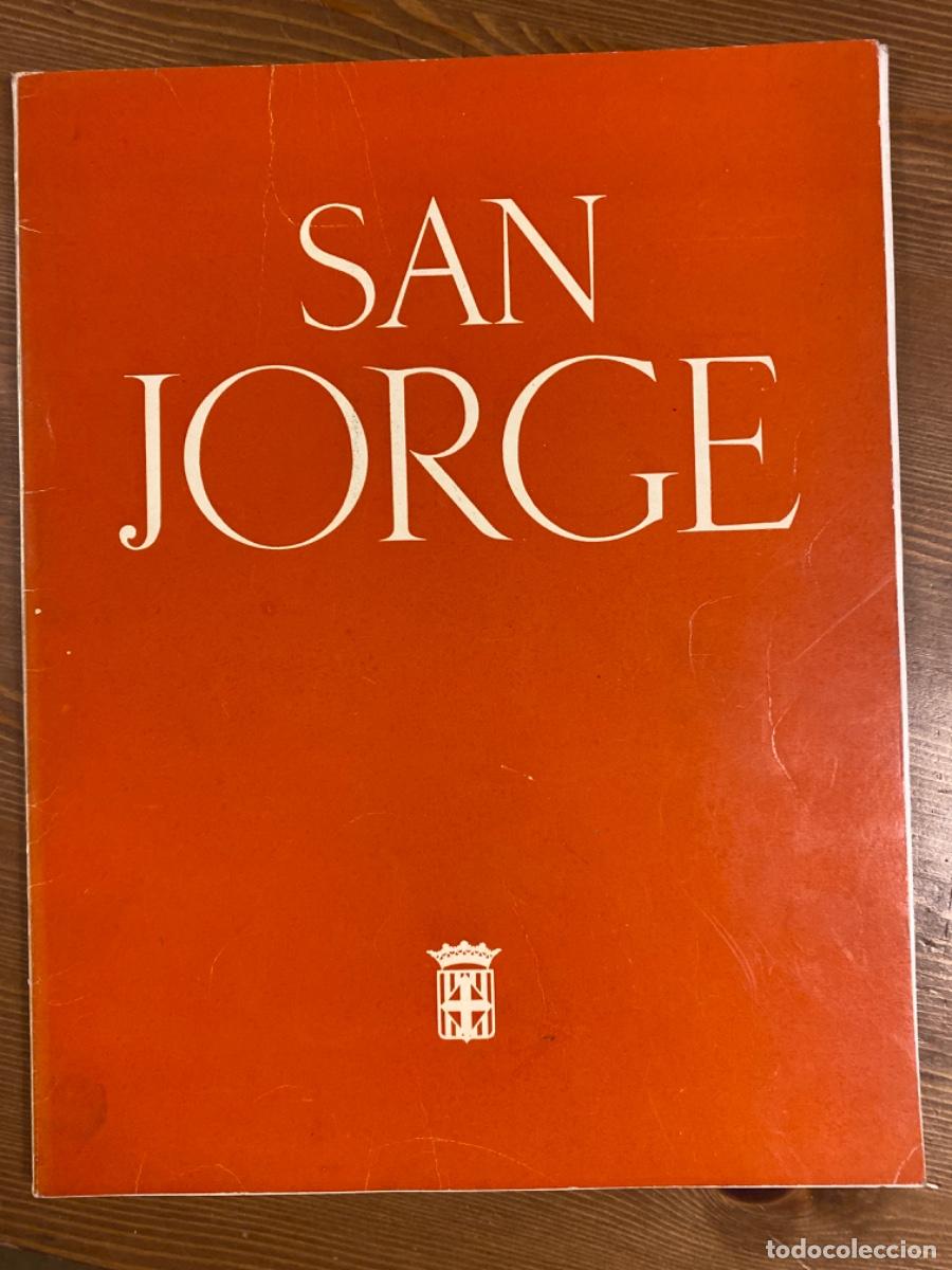 Collezionismo di Riviste e Giornali: SAN JORGE octubre 1957 N&ordm; 28 REVISTA TRIMESTRAL DIPUTACION DE BARCELONA.