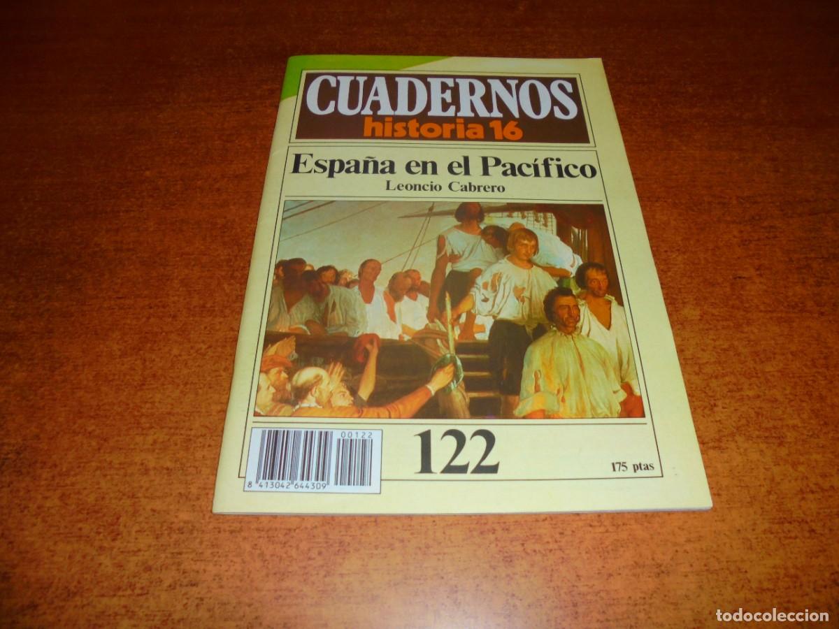 Coleccionismo de revistas y peri&oacute;dicos: CUADERNOS HISTORIA 16, N&ordm; 122: ESPA&Ntilde;A EN EL PAC&Iacute;FICO. PUBLICIDAD SEAT M&Aacute;LAGA.