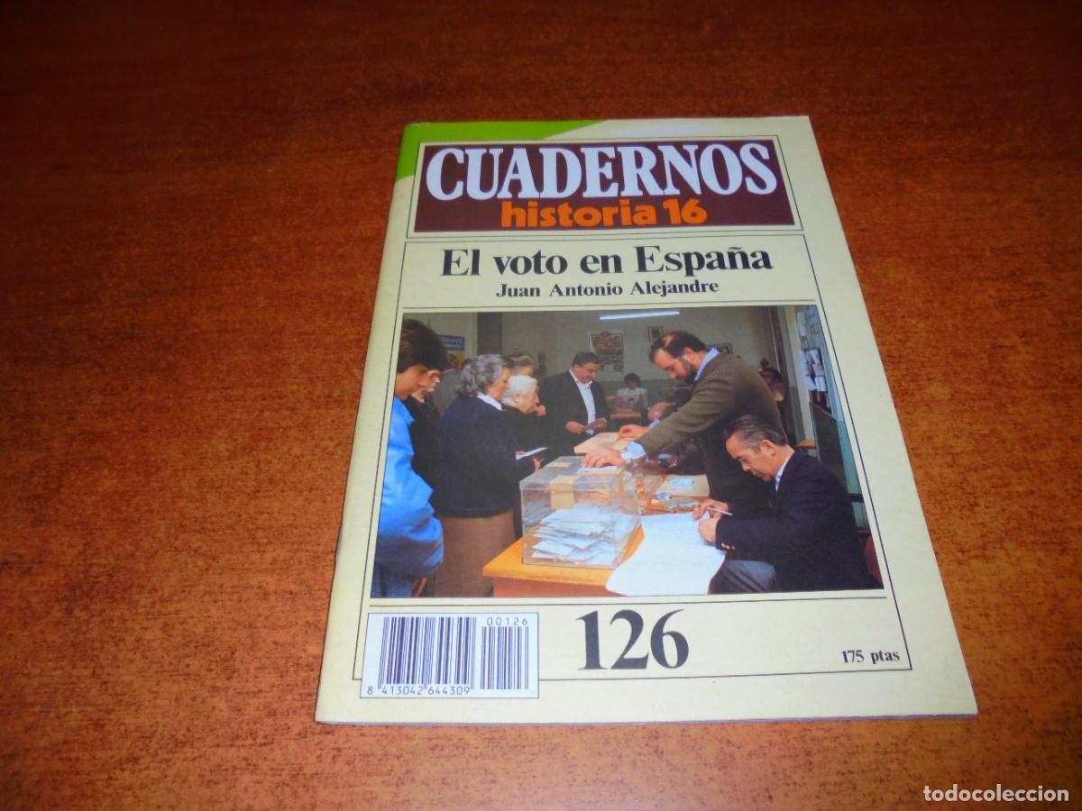 Coleccionismo de revistas y peri&oacute;dicos: CUADERNOS HISTORIA 16, N&ordm; 126: EL VOTO EN ESPA&Ntilde;A. PUBLICIDAD SEAT M&Aacute;LAGA.
