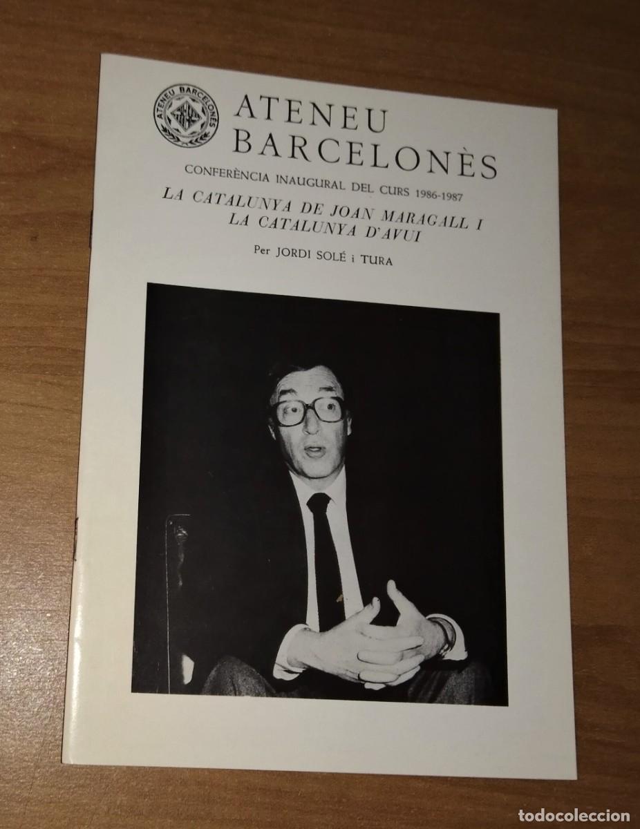Collezionismo di Riviste e Giornali: ATENEU BARCELON&Egrave;S. JORDI SOLE TURA, INAUGURACI&Oacute; DEL CURS 1986-1987