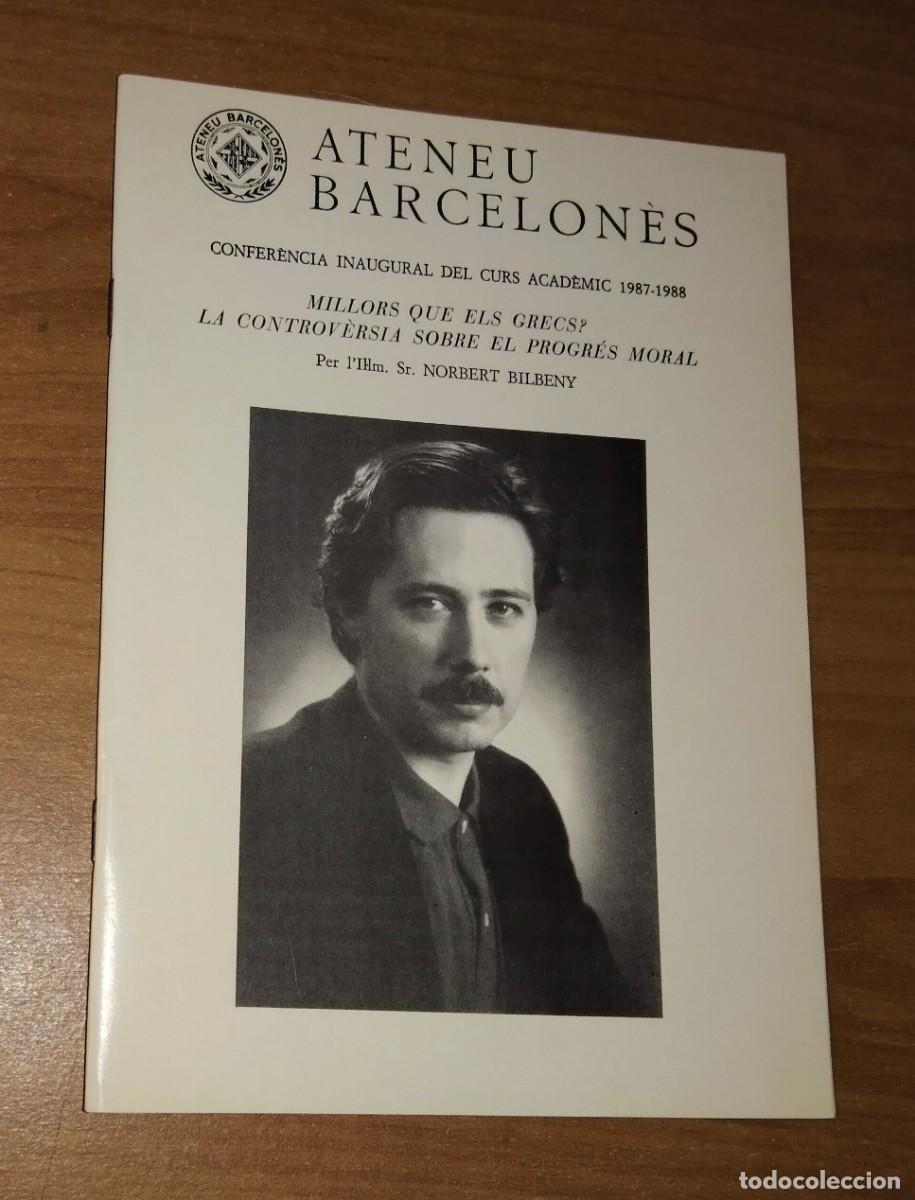 Collezionismo di Riviste e Giornali: ATENEU BARCELON&Egrave;S. NORBERT BILBENY, INAUGURACI&Oacute; DEL CURS 1987-1988