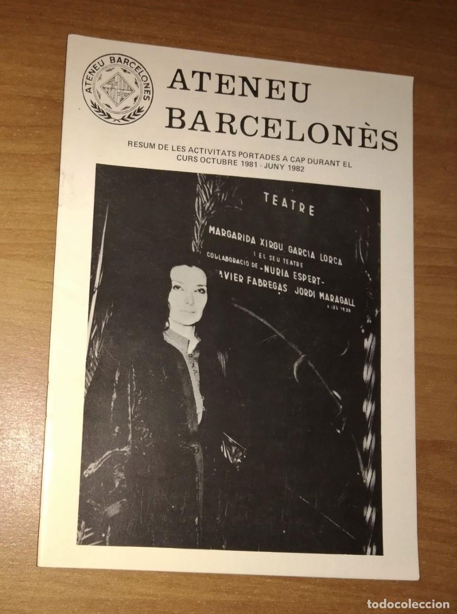 Collezionismo di Riviste e Giornali: ATENEU BARCELON&Egrave;S. RESUM D'ACTIVITATS DEL CURS 1981-1982